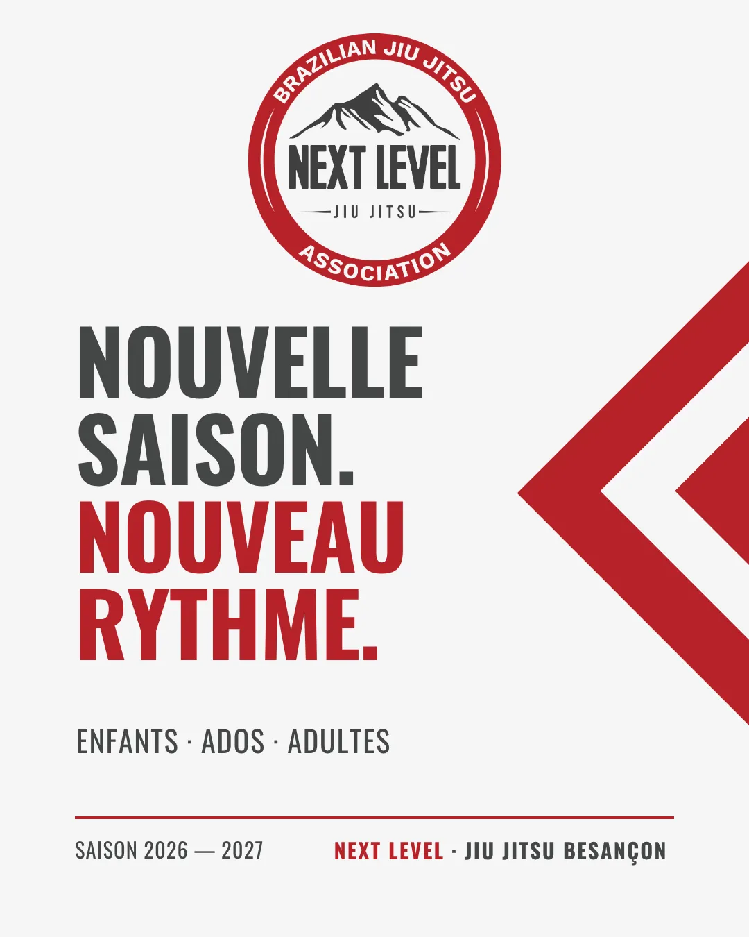 Visuel de Next Level Jiu Jitsu Besançon annonçant la nouvelle saison 2026-2027, destinée aux enfants, ados et adultes.